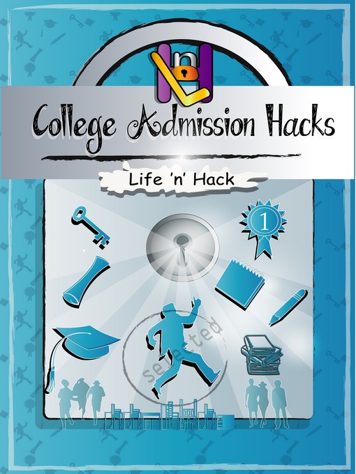 Title details for College Admission Hacks by Life 'n' Hack - Available